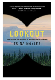 Trina Moyles' lookout book
